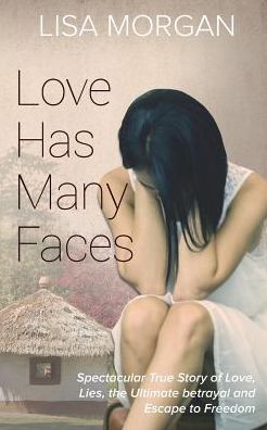 Love Has Many Faces (Paperback Book) (2016)