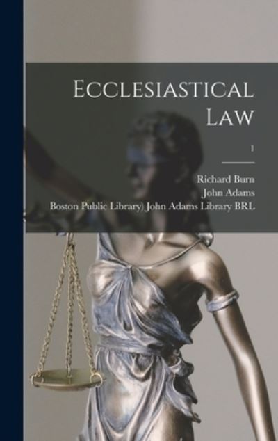 Cover for Richard 1709-1785 Burn · Ecclesiastical Law; 1 (Hardcover Book) (2021)
