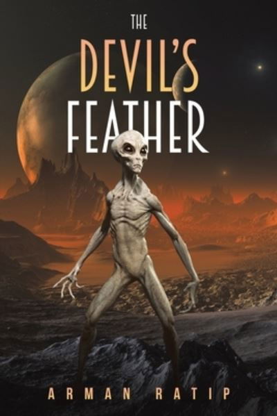 Cover for Arman Ratip · The Devil's Feather (Paperback Bog) (2023)