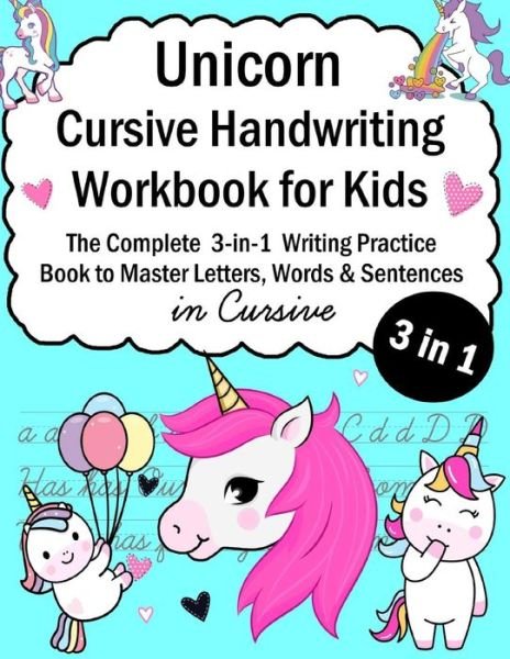 Cover for Alex Smith · Unicorn Cursive Handwriting Workbook for Kids (Taschenbuch) (2019)