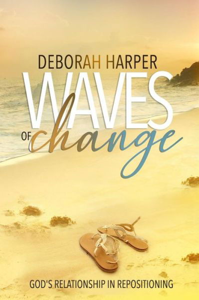 Waves Of Change - Deborah Harper - Książki - Independently Published - 9781099951602 - 28 maja 2019