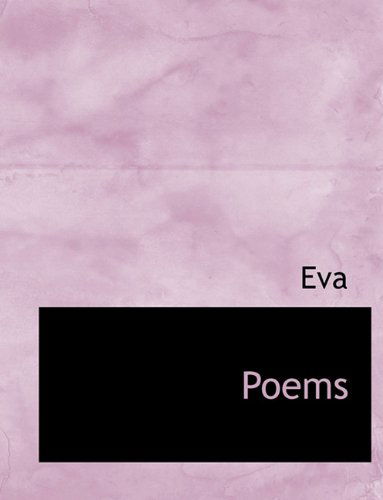 Cover for Eva · Poems (Paperback Book) (2009)