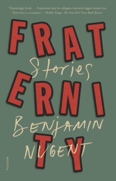 Cover for Benjamin Nugent · Fraternity: Stories (Pocketbok) (2021)