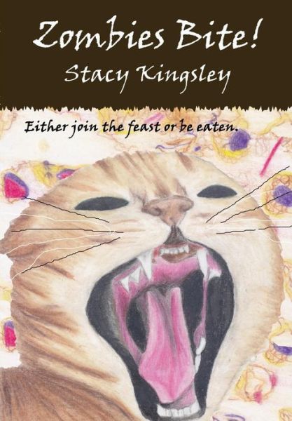 Cover for Stacy Kingsley · Zombiesbite (Inbunden Bok) (2014)