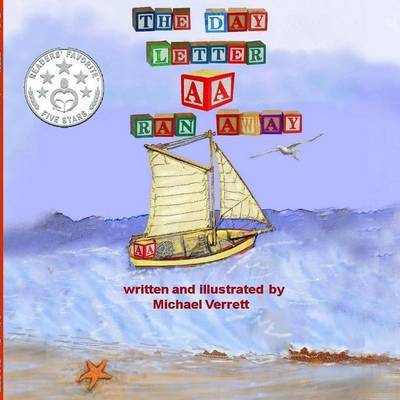 Cover for Michael Verrett · The Day Letter a Ran Away (Paperback Book) (2014)