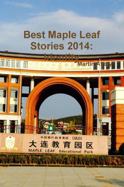 Cover for Martin Avery · Best Maple Leaf Stories 2014: Identity (Taschenbuch) (2014)