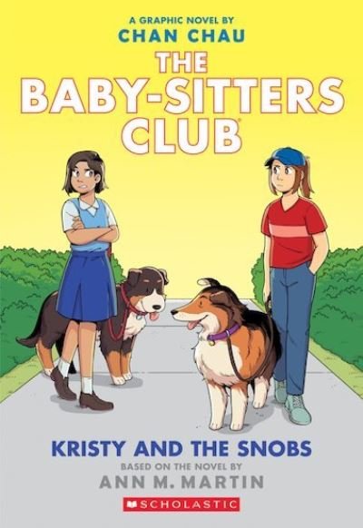Cover for Ann M. Martin · Kristy and the Snobs - The Babysitters Club Graphic Novel (Taschenbuch) (2021)