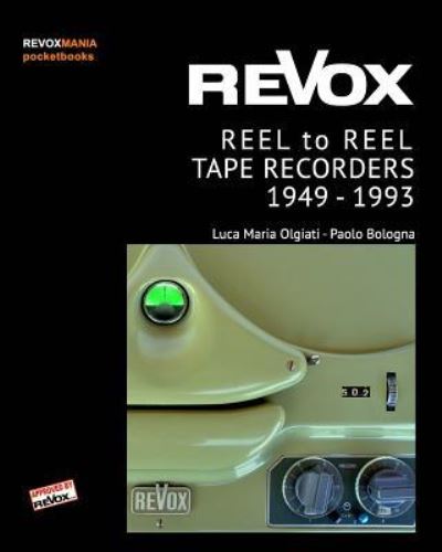 Cover for Paolo Bologna · ReVox Reel to Reel Tape Recordes 1949-1993 (Paperback Book) [Pocket edition] (2016)