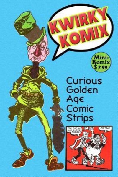 Cover for Mini Komix · Kwirky Komix (Paperback Book) (2018)