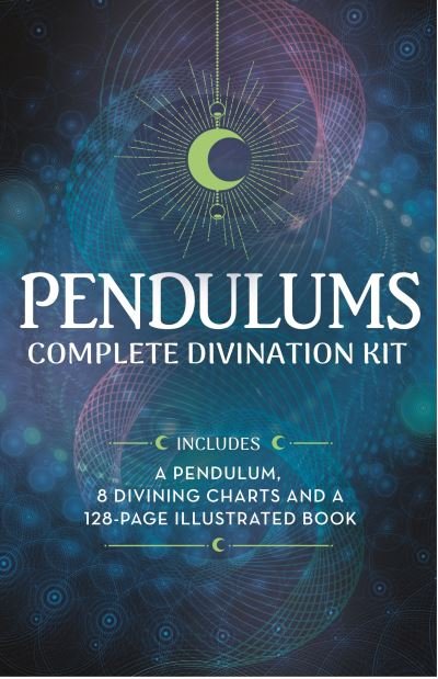 Cover for Emily Anderson · Pendulums Complete Divination Kit: A Pendulum, 8 Divining Charts and a 128-Page Illustrated Book - Arcturus Oracle Kits (Paperback Book) (2021)