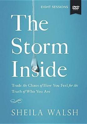 Cover for Sheila Walsh · The The Storm Inside Study Guide with DVD: Trade the Chaos of How You Feel for the Truth of Who You Are (Paperback Book) [Pck Pap/dv edition] (2014)