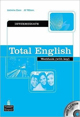 Cover for Antonia Clare · Total English Intermediate Workbook with Key and CD-Rom Pack - Total English (Book) (2006)