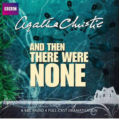 Cover for Agatha Christie · And Then There Were None (Lydbog (CD)) [Unabridged edition] (2011)