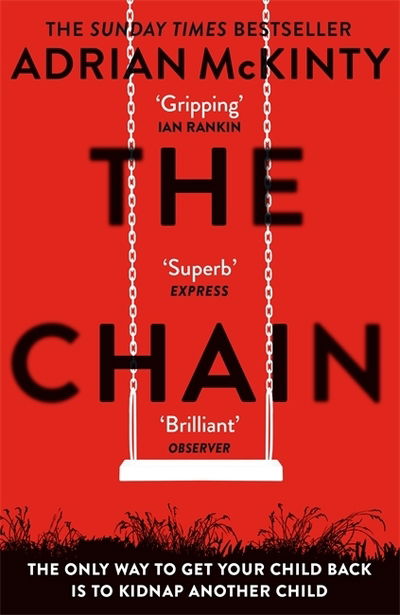 The Chain: The Award-Winning Suspense Thriller of the Year - Adrian McKinty - Books - Orion Publishing Co - 9781409189602 - March 5, 2020