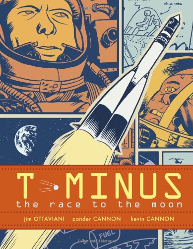 Cover for Jim Ottaviani · T-minus: the Race to the Moon (Paperback Book) (2009)