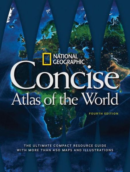 Cover for National Geographic · National Geographic Concise Atlas of the World, 4th Edition (Paperback Book) [4 Rev edition] (2016)