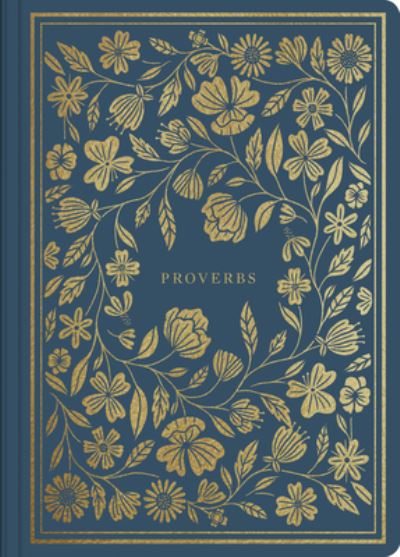 Cover for ESV Illuminated Scripture Journal: Proverbs (Paperback) (Paperback Book) (2019)