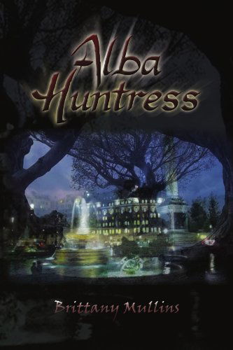 Cover for Brittany Mullins · Alba Huntress (Paperback Book) (2010)