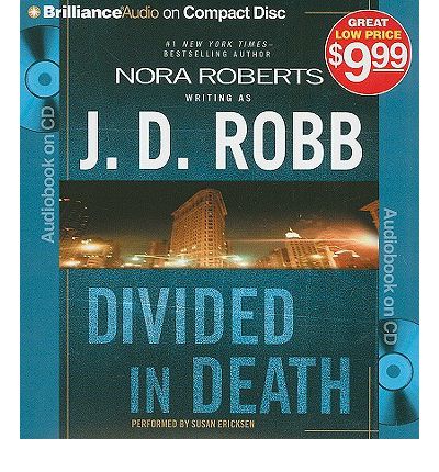 Cover for J. D. Robb · Divided in Death (In Death Series) (Audiobook (CD)) [Abridged edition] (2009)