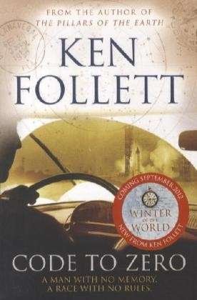 Cover for Ken Follett · Code to Zero (N/A) [New edition] (2012)