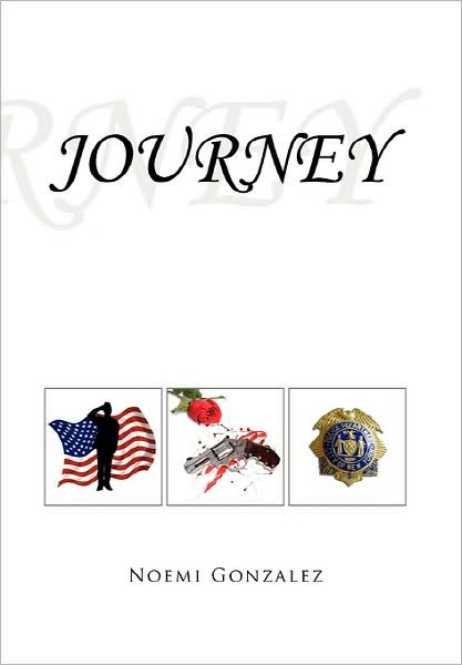Cover for Noemi Gonzalez · Journey (Taschenbuch) (2010)