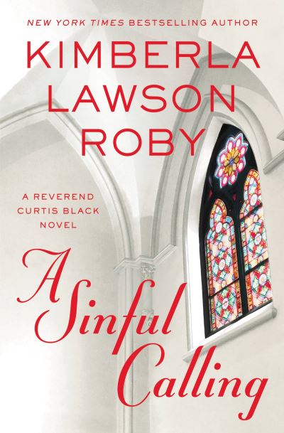 Cover for Kimberla Lawson Roby · A Sinful Calling - A Reverend Curtis Black Novel (Paperback Book) (2017)