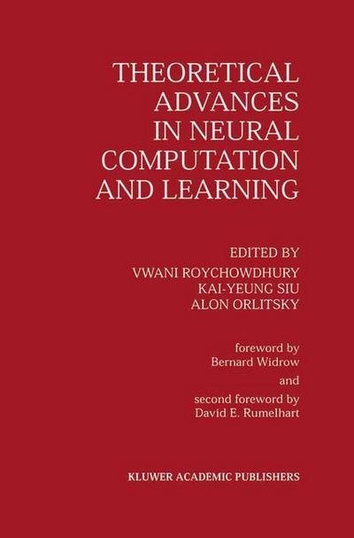 Cover for Vwani Roychowdhury · Theoretical Advances in Neural Computation and Learning (Pocketbok) [Softcover Reprint of the Original 1st Ed. 1994 edition] (2012)