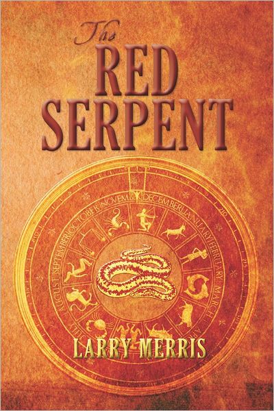 Cover for Larry Merris · The Red Serpent (Paperback Book) (2012)