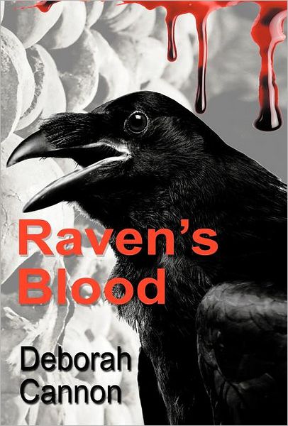 Cover for Deborah Cannon · Raven's Blood (Inbunden Bok) (2012)