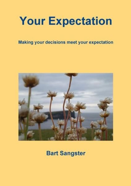 Cover for Bart Sangster · Your Expectation (Paperback Bog) (2012)