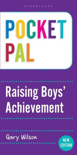 Cover for Gary Wilson · Pocket PAL: Raising Boys' Achievement - Pocket PAL (Pocketbok) (2014)