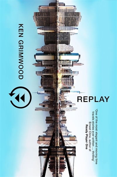 Replay - Ken Grimwood - Bøger - Orion Publishing Co - 9781473225602 - 20. august 2020
