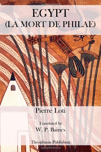 Cover for Pierre Loti · Egypt La Mort De Philae (Paperback Book) (2012)