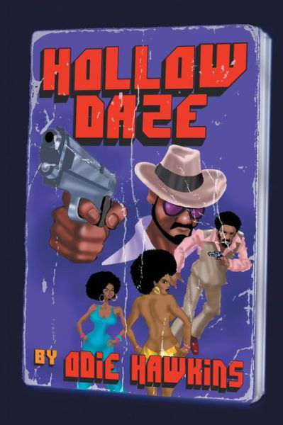 Cover for Odie Hawkins · Hollow Daze (Pocketbok) (2013)