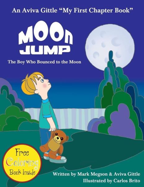 Cover for Aviva Gittle · Moon Jump: the Boy Who Bounced to the Moon (Pocketbok) (2014)