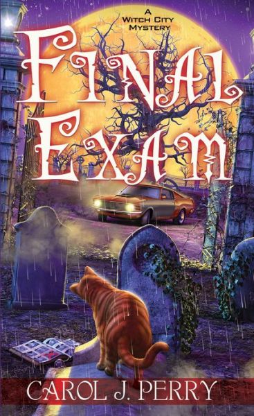 Cover for Carol J. Perry · Final Exam - A Witch City Mystery (Paperback Book) (2019)