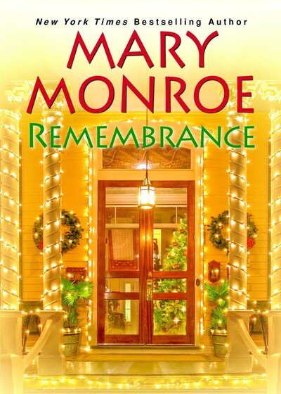 Cover for Mary Monroe · Remembrance (Paperback Book) (2020)