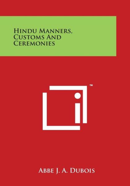 Cover for Abbe J a Dubois · Hindu Manners, Customs and Ceremonies (Paperback Book) (2014)