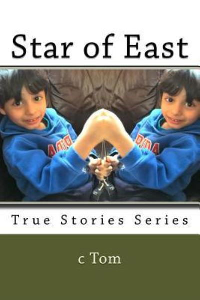 Cover for C Tom · Star of East (Paperback Book) (2014)
