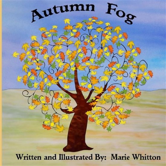 Cover for Marie Whitton · Autumn Fog (Paperback Book) (2014)