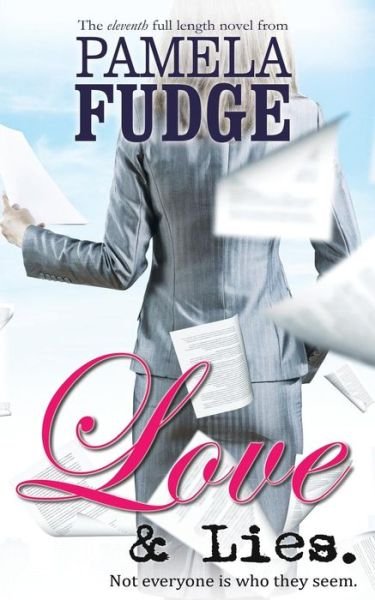 Cover for Pamela Fudge · Love and Lies (Paperback Bog) (2014)