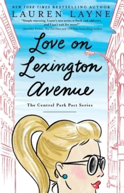 Cover for Lauren Layne · Love on Lexington Avenue - The Central Park Pact (Pocketbok) (2019)