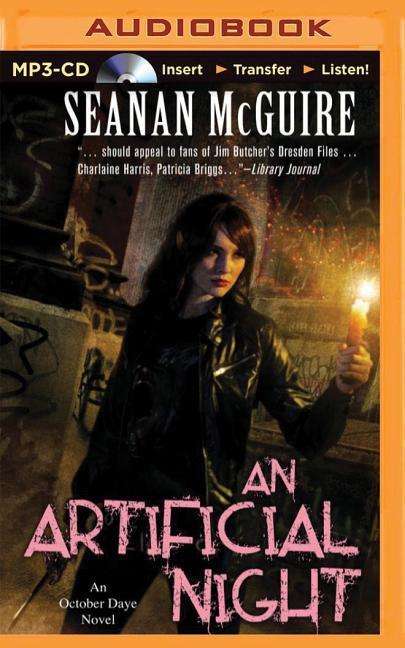 Cover for Seanan Mcguire · An Artificial Night: an October Daye Novel (MP3-CD) (2015)