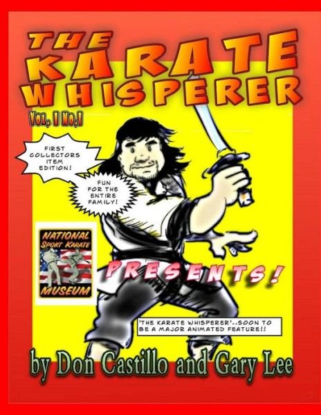 Cover for Don Castillo · Karate Whisperer Karatoons 1st Collectors Edition! (Paperback Bog) (2015)