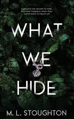 Cover for Wild Rose Press · What We Hide (Pocketbok) (2023)