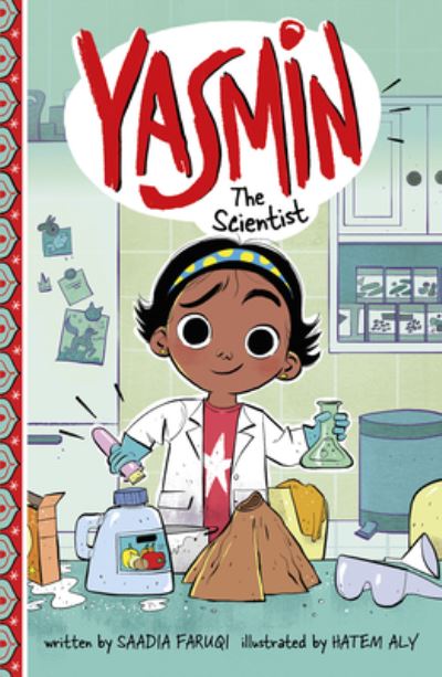 Cover for Saadia Faruqi · Yasmin the Scientist (Hardcover Book) (2021)