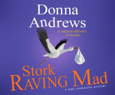 Cover for Donna Andrews · Stork Raving Mad (CD) (2018)