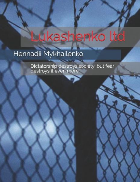 Cover for Hennadii Mykhailenko · Lukashenko ltd (Paperback Book) (2017)