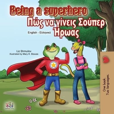 Cover for Liz Shmuilov · Being a Superhero (Pocketbok) (2020)