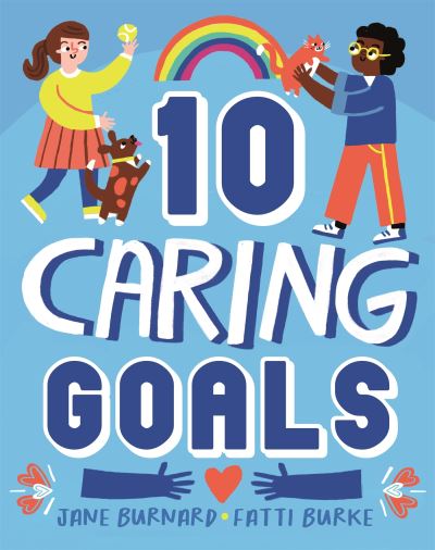 Cover for Jane Burnard · Ten: Caring Goals - Ten (Hardcover Book) (2022)